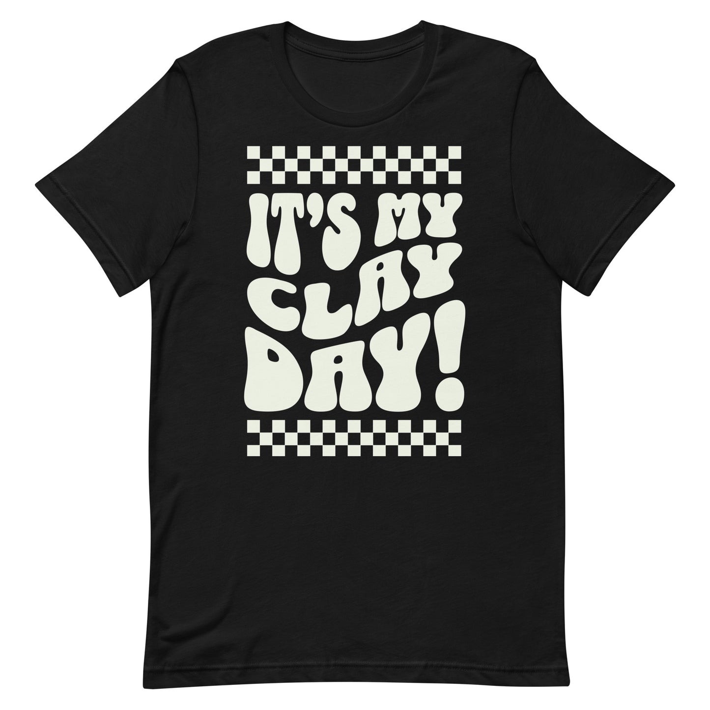 It´s my clay day - Unisex Bio Shirt